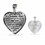 I Choose You and I'll Choose You Over and Over and Over without Pause without A Doubt Heart Pendant Necklace - Heart Luxury Necklace (Silver)