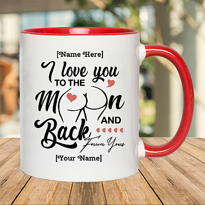 Alternative view of Personalized I Love You To The Moon And Back Funny Butt Naughty Valentine Accent Mug - Ceramic Coffee Mug