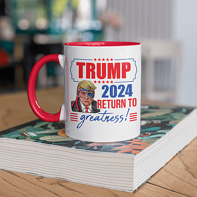 Alternative view of Trump 2024 Is Still Our President - Return the Greatness Pro Trump Accent Mug