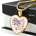 I Smile Because You're My Step Mom I Laugh Because You Married My Dad Heart Pendant Necklace Gifts - Heart Luxury Necklace (Gold Plated)