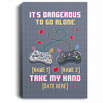 Personalized It's Dangerous To Go Alone Take My Hand Funny Gamer Couple Framed Canvas Prints - Unframed Poster, White, 0.75'' Framed Canvas Personalized It's Dangerous To Go Alone Take My Hand Funny Gamer Couple Framed Canvas Prints - Unframed Poster, White, 0.75'' Framed Canvas