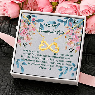 To My Beautiful Aunt Having You As My Aunt Has Been Such A Blessing Infinity Heart Pendant Necklace