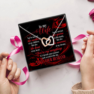 To My Wife You Are The Queen Of This Family But Also The Woman Of My Dreams Interlocking Hearts Pendant Necklace