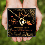 Mom I Know You've Loved Me Since I Was Born But I've Loved You My Whole Life Forever Love Pendant Necklace