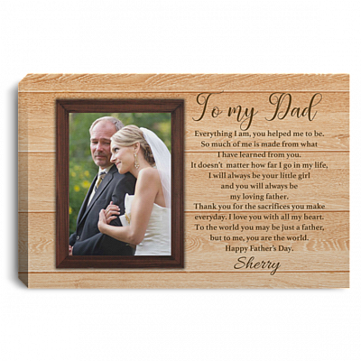 Custom Photo To My Dad Happy Fathers Day Wrapped Framed Canvas Prints - Unframed Poster - Home Decor Wall Art, White, 0.75'' Framed Canvas