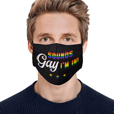 Alternative view of Sounds Gay I'm In Washable Reusable Custom Printed Cloth Face Mask Cover