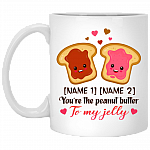 Personalized You Are The Peanut Butter To My Jelly Coffee Mug - Funny Valentine's Day Gift For Her, White, 11 oz. White Mug
