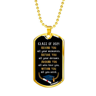 Graduation Class Of 2021 Senior Behind You All Your Memories Dog Tag Pendant Necklace - College Graduation Gift - Dog Tag (Gold Plated)