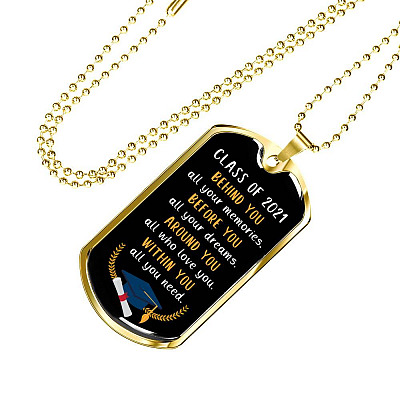 Graduation Class Of 2021 Senior Behind You All Your Memories Dog Tag Pendant Necklace - College Graduation Gift - Dog Tag (Gold Plated)