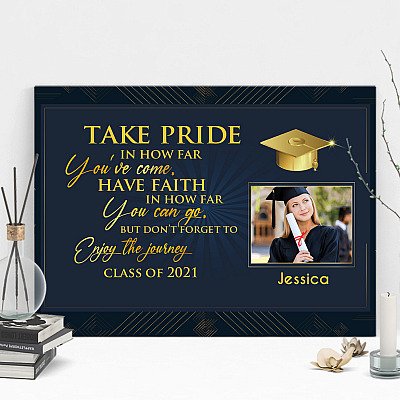 Alternative view of Personalized Photo Graduation Gifts Take Pride in How Far You've Come Wrapped Framed Canvas Prints - Unframed Poster