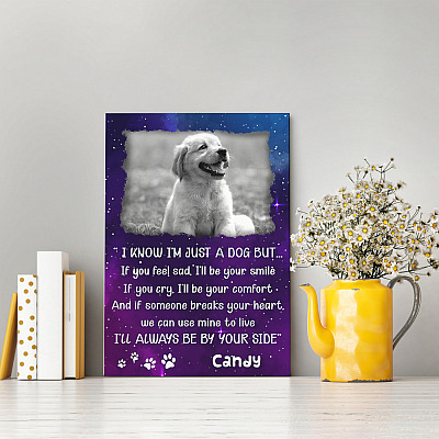 Alternative view of Personalized Photo I Know I'm Just a Dog but I'll Always Be by Your Side Wrapped Framed Canvas Prints - Unframed Poster