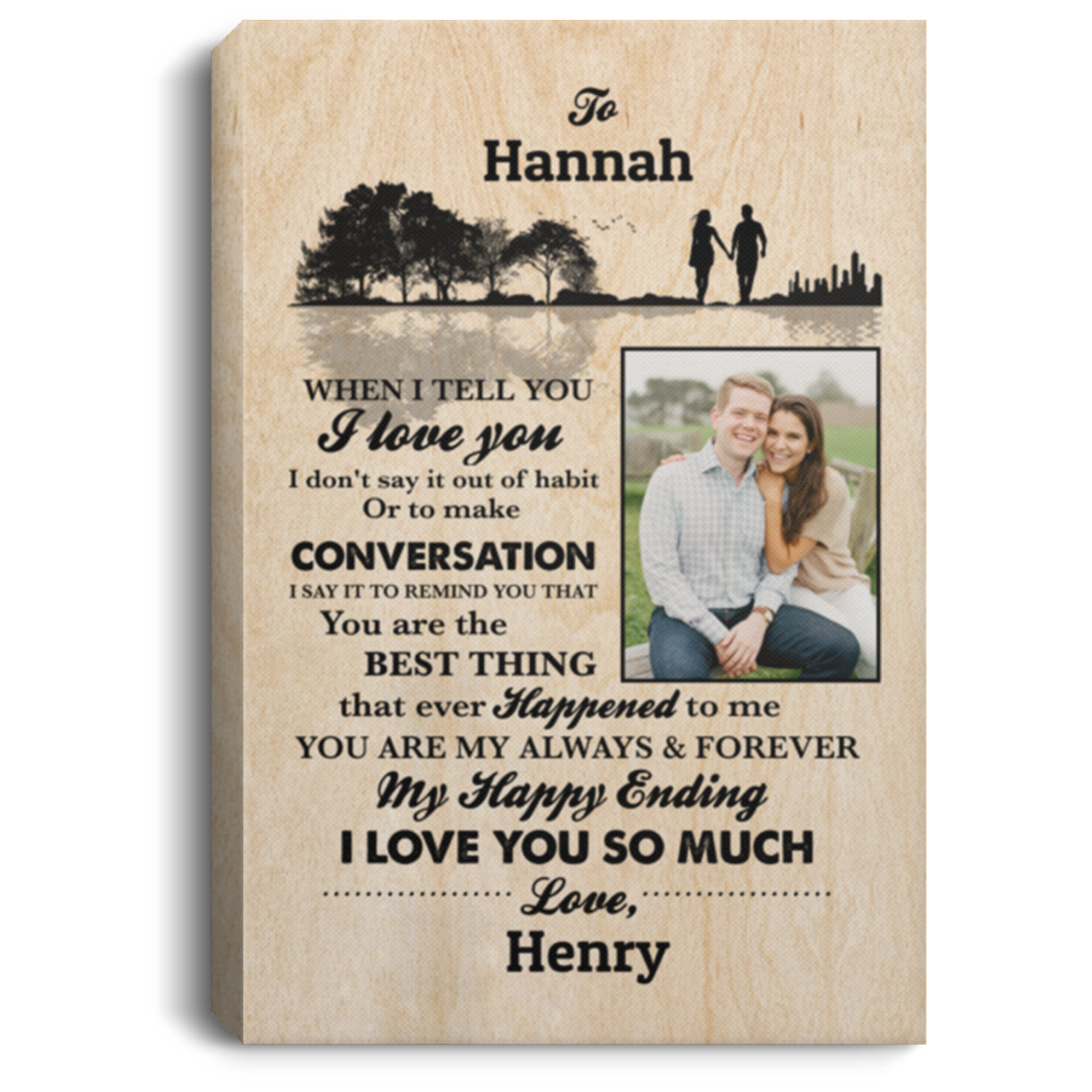 Personalized Custom Photo Husband To My Wife When I Tell You I Love You Framed Canvas Prints - Unframed Poster, White, 0.75'' Framed Canvas