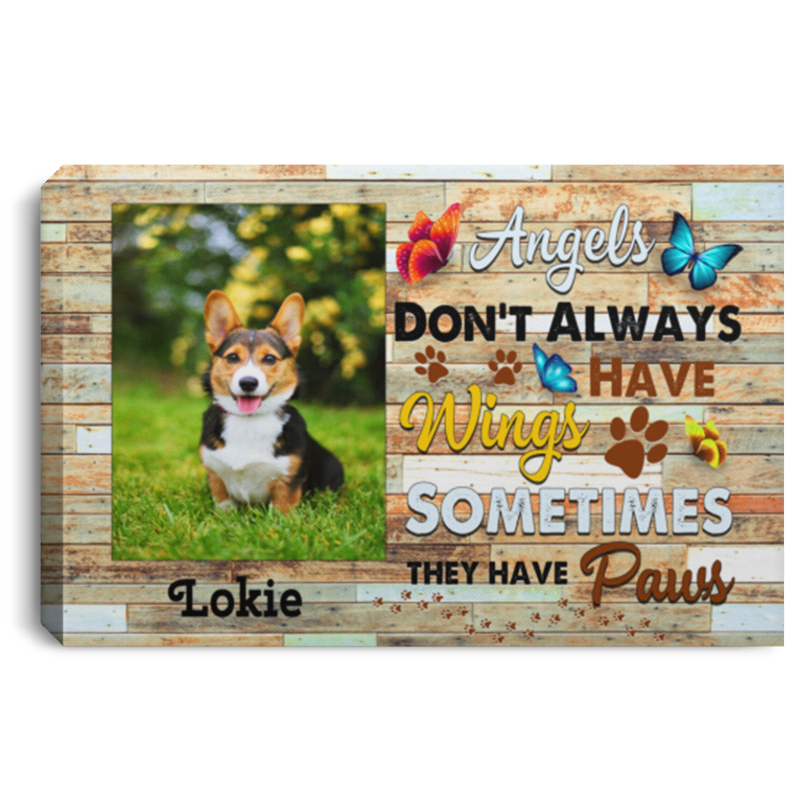 Personalized Photo Angels Don't Always Have Wings Sometimes They Have Paws Framed Canvas - Unframed Poster, White, 0.75'' Framed Canvas