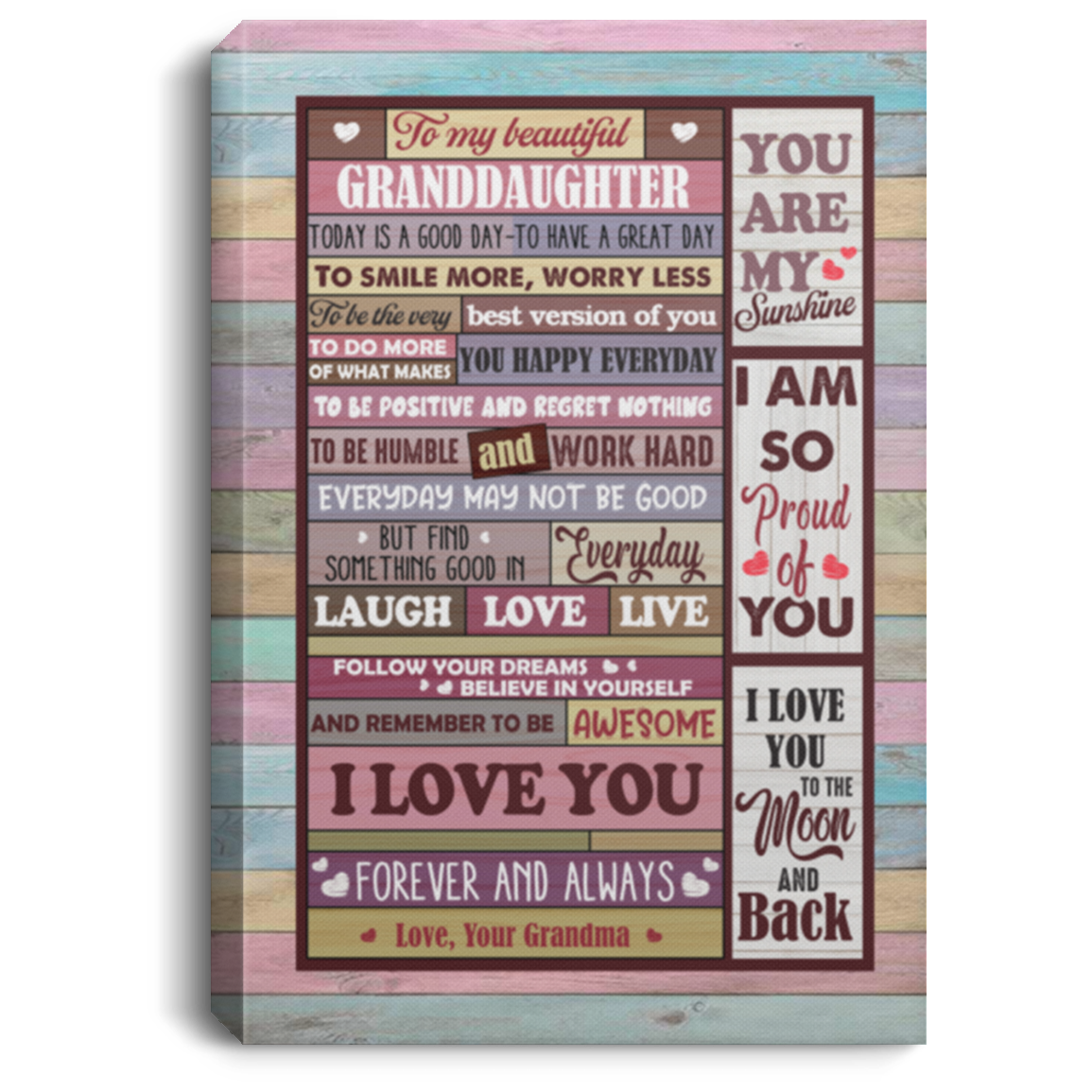 From Grandma to My Beautiful Granddaughter Today Is a Good Day Wrapped Framed Canvas-Unframed Poster-Home Decor Wall Art, White, 0.75'' Framed Canvas