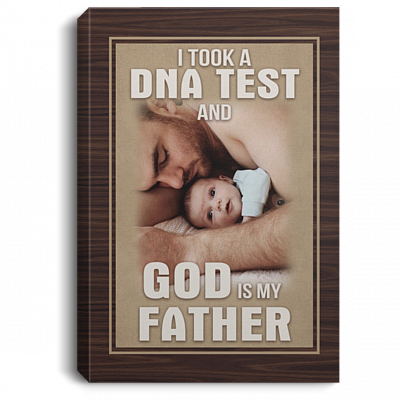 Personalized Photo I Took a Dna Test and God Is My Father Framed Canvas Prints - Unframed Poster, White, 0.75'' Framed Canvas