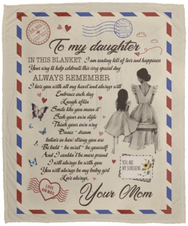 To My Daughter In This Blanket Mom, White, Cozy Plush Fleece Blanket - 50x60