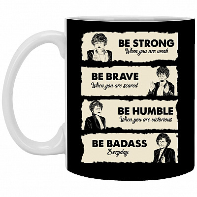 Golden Be Strong mug, Black, 11 oz. White Mug