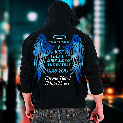 Alternative view of Personalized Sometimes I Just Look Up Smile And Say I Know That Was You Memorial Hoodie - Sweatshirt