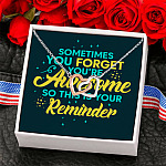 Sometimes You Forget You're Awesome So This Is Your Reminder Interlocking Heart Pendant Necklace