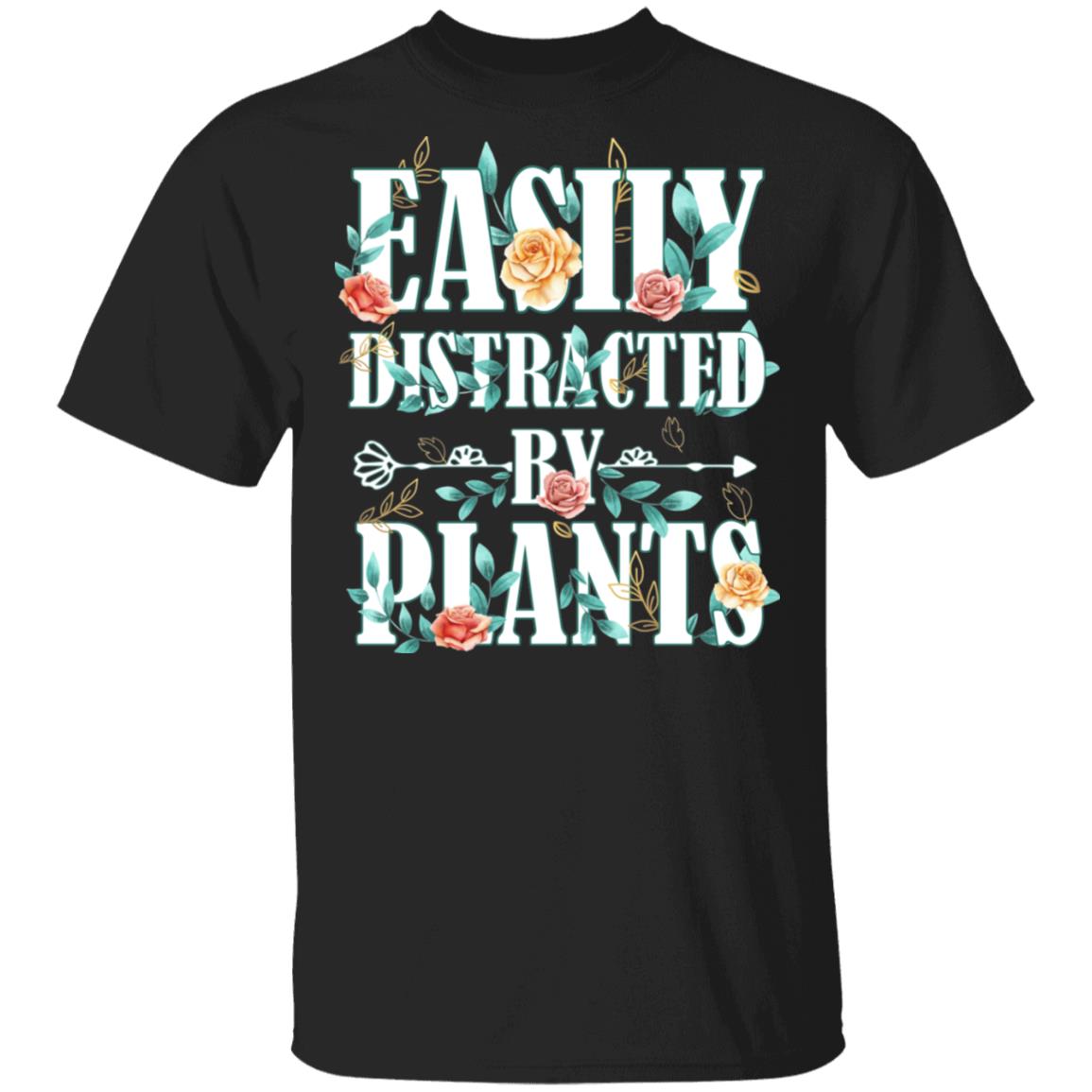 Easily Distracted By Plants T-Shirt, Black, Unisex T-Shirt