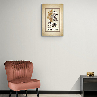 Alternative view of We Fall We Break We Fail Framed Canvas - We Rise We Heal We Overcome Unframed Poster