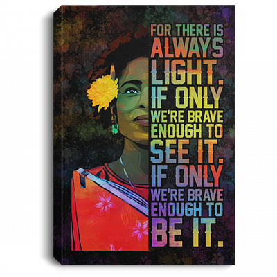 Amanda Gorman for There Is Always Light If Only We're Brave Enough Wrapped Framed Canvas Prints - Unframed Poster, White, 0.75'' Framed Canvas