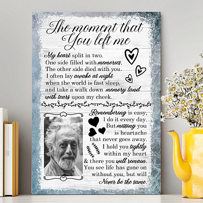 Alternative view of Custom Photo the Moment That You Left Me Framed Canvas - Unframed Poster - Home Decor Wall Art
