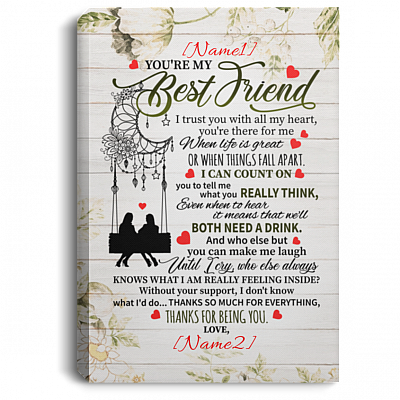 Personalized You Are My Best Friend Wrapped Framed Canvas Prints - Unframed Poster - Home Decor Wall Art, White, 0.75'' Framed Canvas