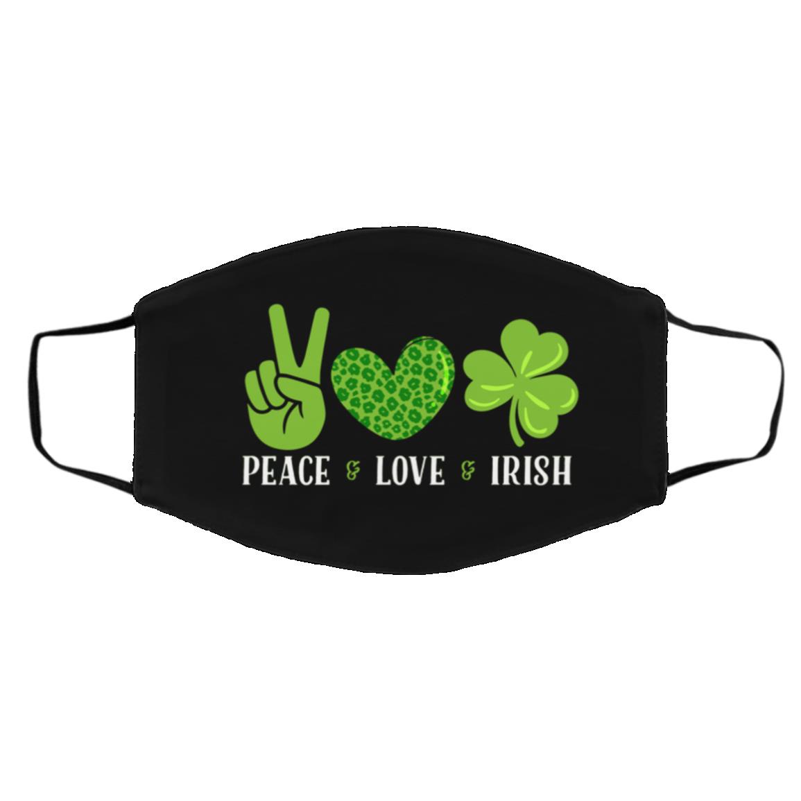 Peace Love Irish Funny St Patrick's Day, Black, Cloth Face Cover – Medium/Large