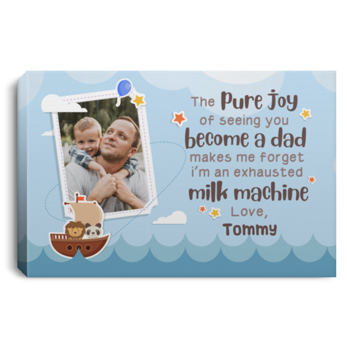 Custom Photo The Pure Joy Seeing You Become A Dad Framed Canvas - Unframed Poster, White, 0.75'' Framed Canvas