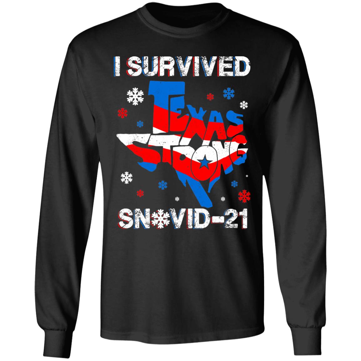 I Survived Snovid 2021 Sweatshirt, Black, Long Sleeve