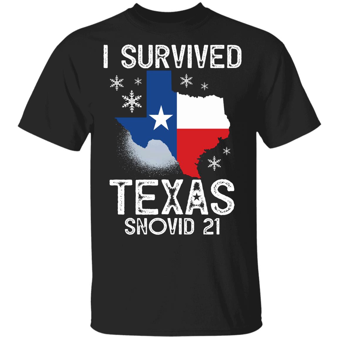 I Survived Texas Snovid-21 Shirt, Black, Unisex T-Shirt