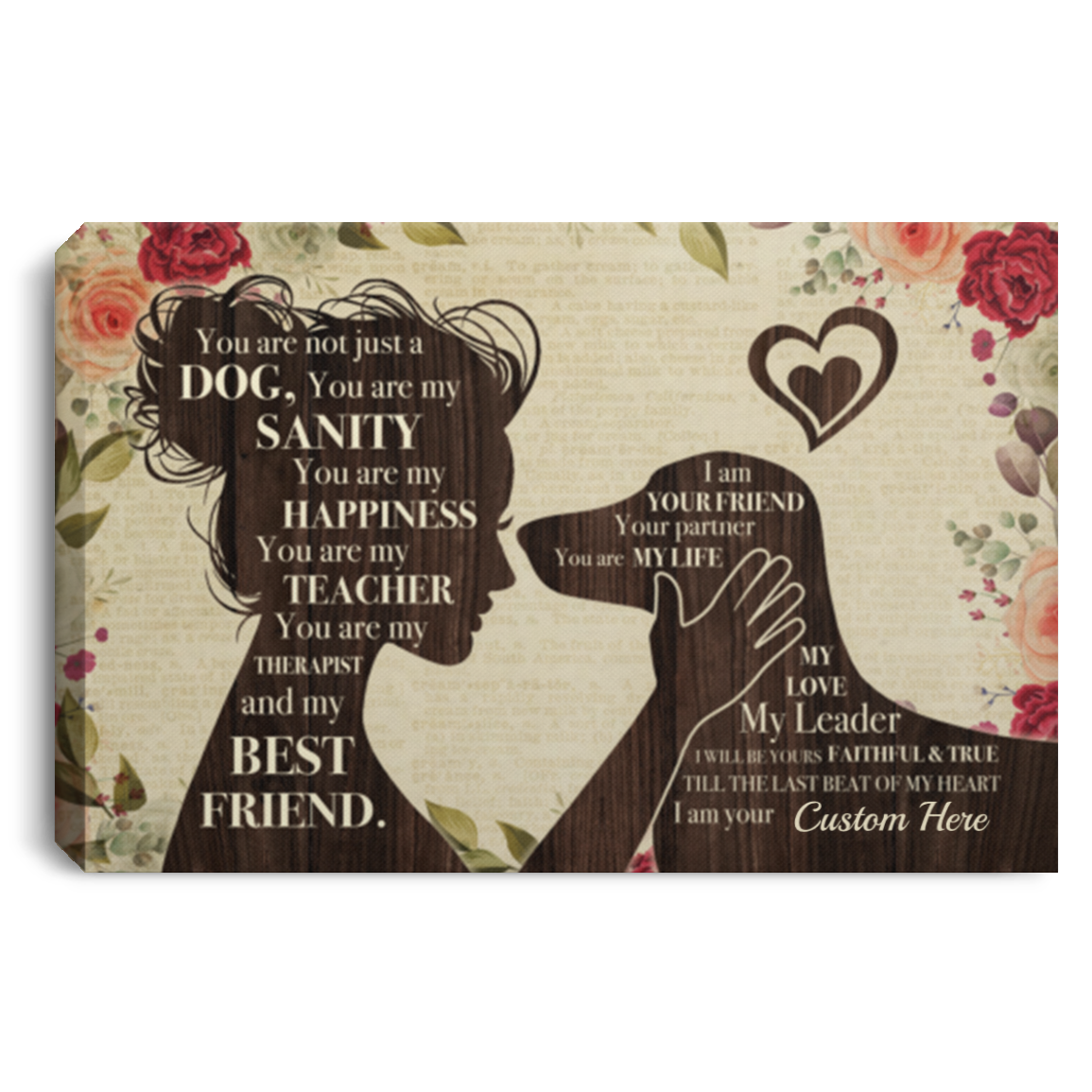 Personalized You Are Not Just a Dog You Are My Sanity Gallery Wrapped Framed Canvas Prints - Unframed Poster, White, 0.75'' Framed Canvas