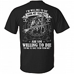 I'm Willing To Die For My Rights, Black, Unisex T-Shirt