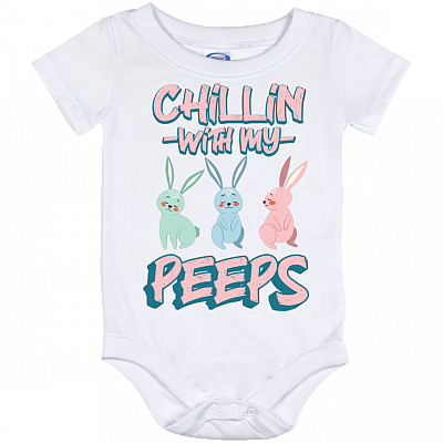 Chillin' With My Peeps Bunny Baby Onesie - Baby Infant Bodysuit, White, Baby Onesie - 12 Month