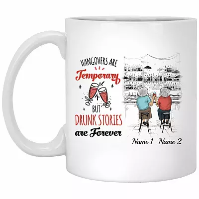 Personalized Hangovers, White, 11 oz. White Mug