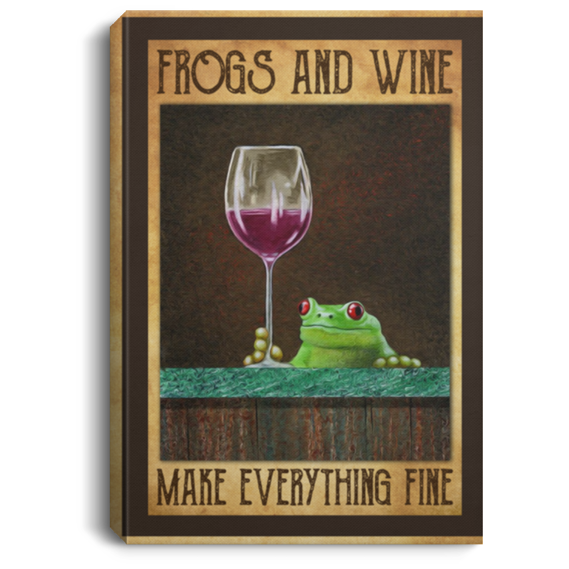 Frogs And Wine Make Everything Fine Wrapped Framed Canvas Prints - Unframed Poster - Home Decor Wall Art, White, 0.75'' Framed Canvas