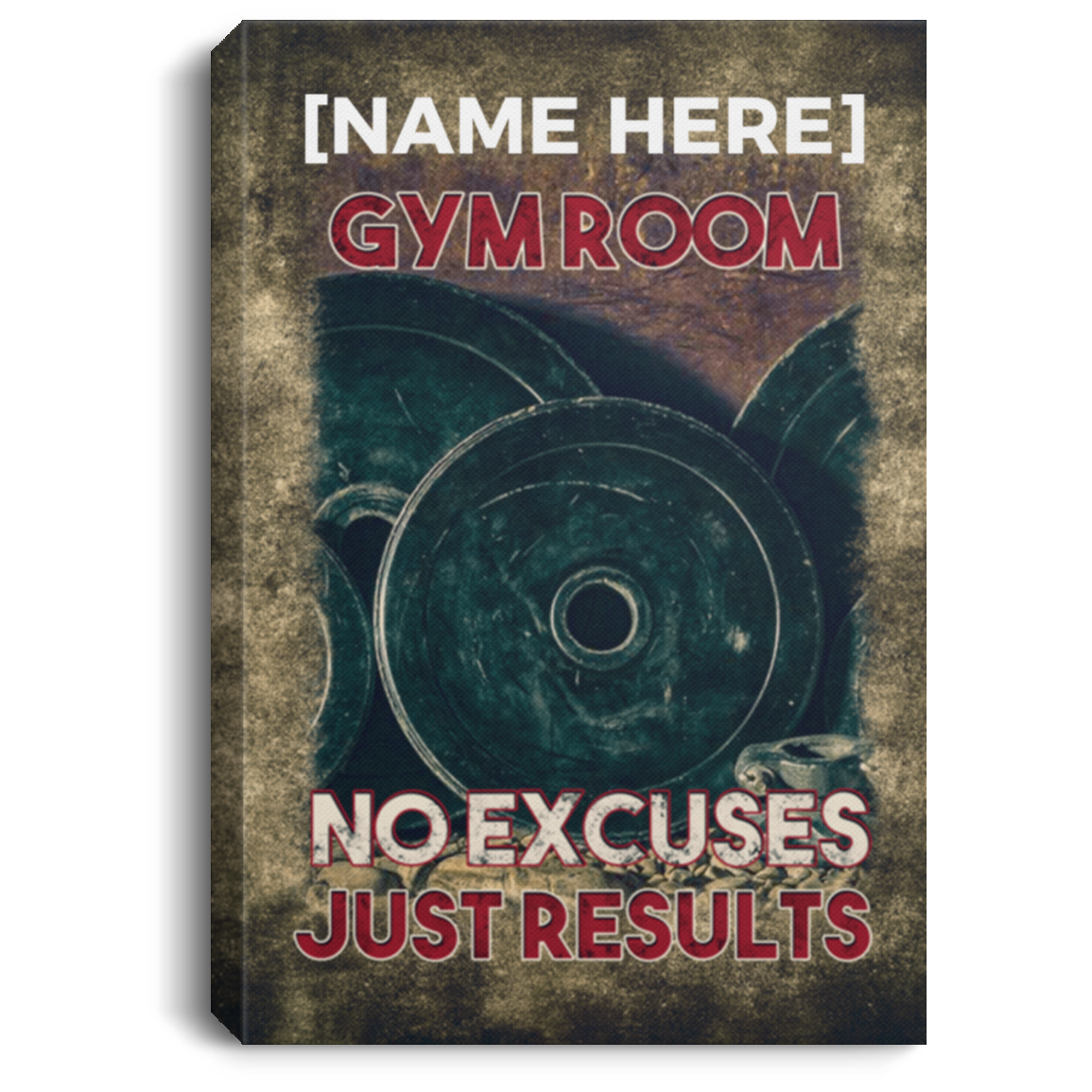 Personalized Gym Room No Excuses Just Results Weightlifting Fitness Framed Canvas Prints - Unframed Poster, White, 0.75'' Framed Canvas
