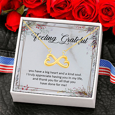 Feeling Grateful You Have A Big Heart And A Kind Soul Infinity Heart Pendant Necklace