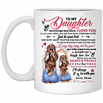 To My Daughter, White, 11 oz. White Mug To My Daughter, White, 11 oz. White Mug