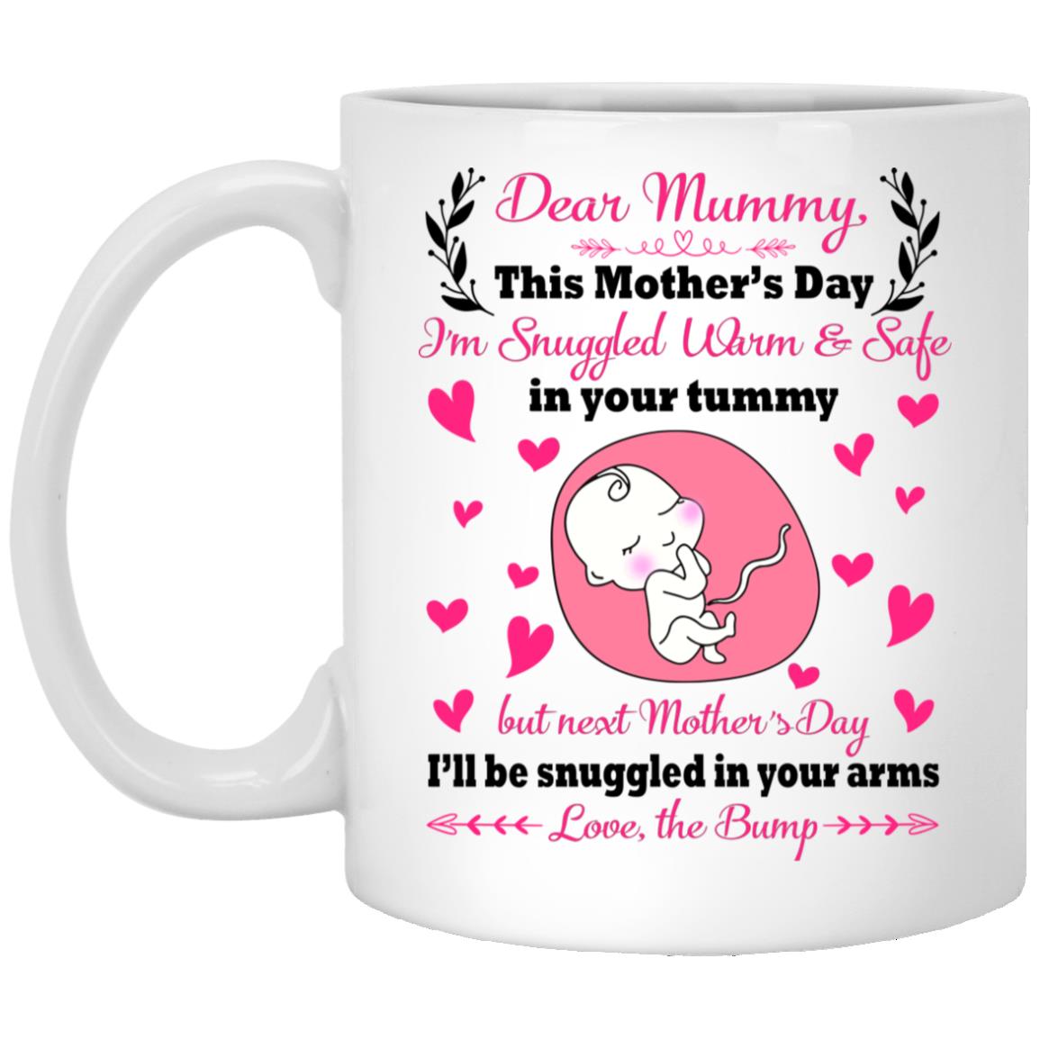 Dear Mummy Mug, White, 11 oz. White Mug