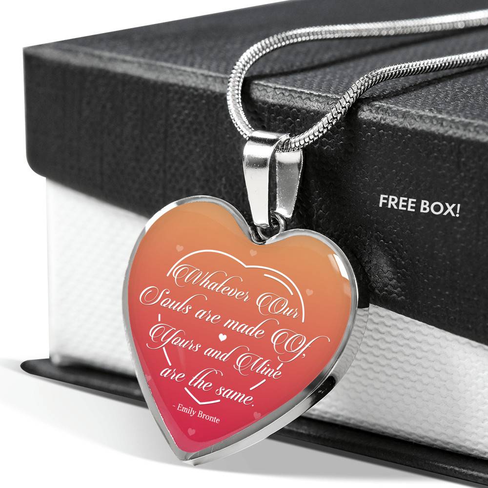 Whatever Our Souls Are Made of Thoughtful Mother's Day Gifts for Wife Heart Pendant Necklace - Heart Luxury Necklace (Silver)