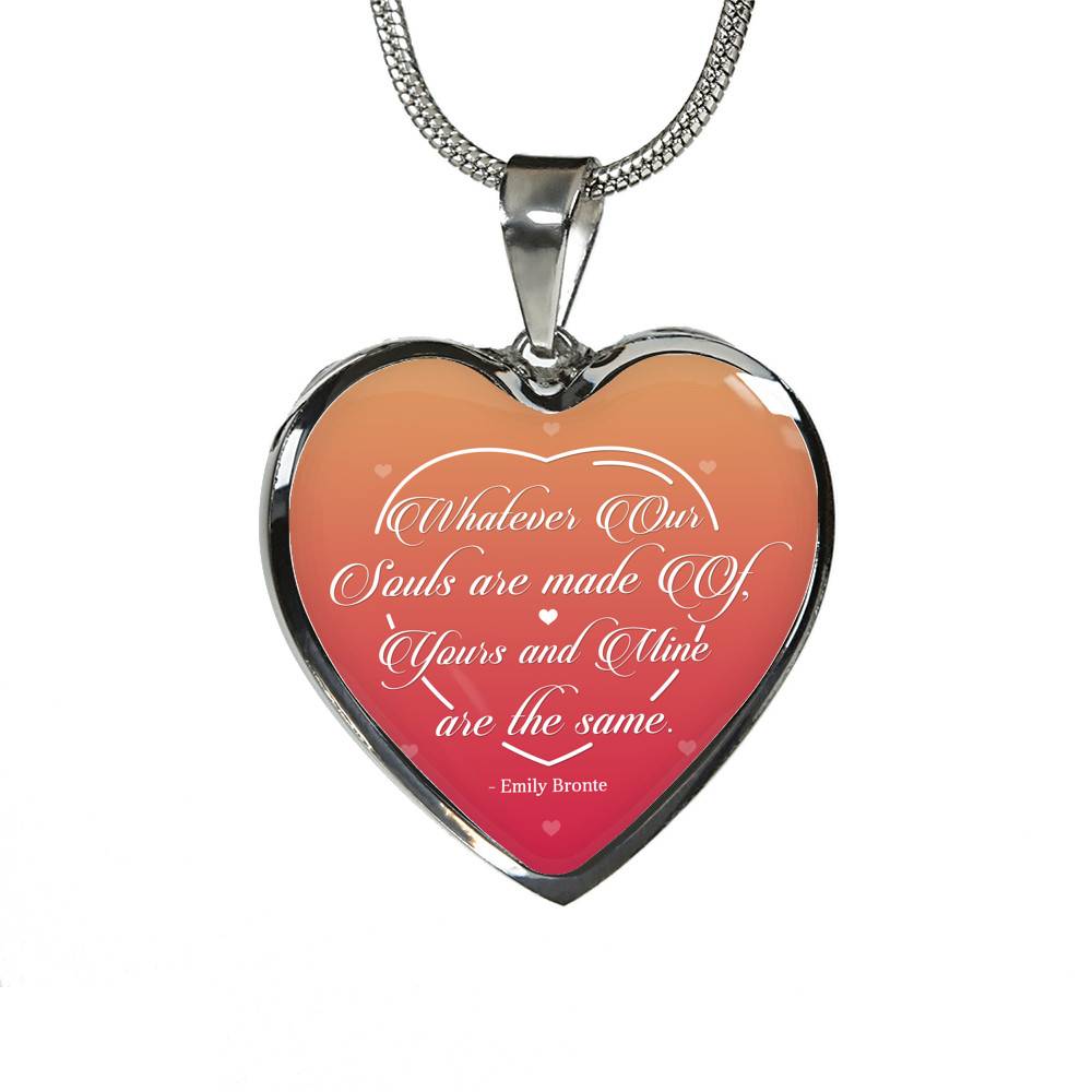 Whatever Our Souls Are Made of Thoughtful Mother's Day Gifts for Wife Heart Pendant Necklace - Heart Luxury Necklace (Silver)