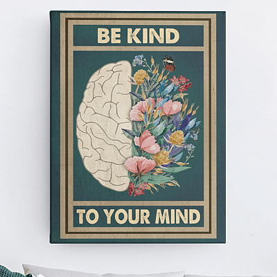 Alternative view of Be Kind to Your Mind Mental Health Gifts Wrapped Framed Canvas Prints - Unframed Poster - Home Decor Wall Art