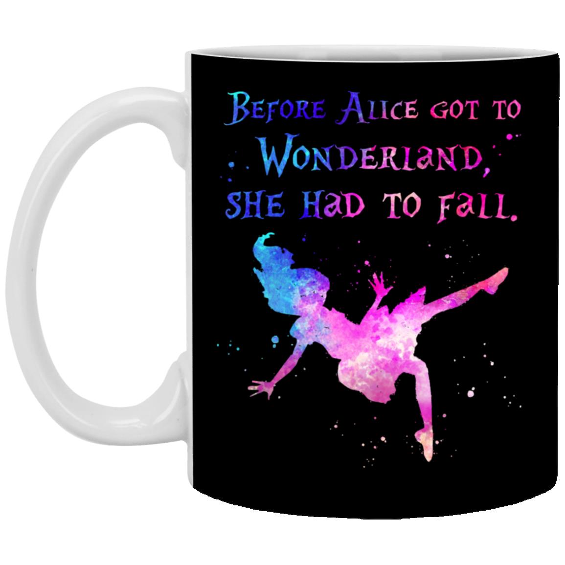 Before Alice Got To Wonderland, Black, 11 oz. White Mug