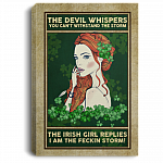 The Irish Girl Replies I Am The Fecking Storm Framed Canvas - Irish Woman Unframed Poster, White, 0.75'' Framed Canvas