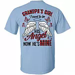 Grandpa's Girl I Used to Be His Angel Now He's Mine Print On Back T-Shirt - Granddaughter Angel Wings Shirt, Light Blue, Unisex T-Shirt