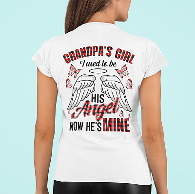 Alternative view of Grandpa's Girl I Used to Be His Angel Now He's Mine Print On Back T-Shirt - Granddaughter Angel Wings Shirt