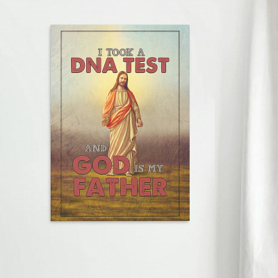 Alternative view of I Believe In God I Took A DNA Test And God Is My Father Framed Canvas - Unframed Poster - Jesus Christ Home Decor