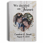 Custom Photo We Decided On Forever Wrapped Framed Canvas Prints - Unframed Poster - Custom Wedding Canvas, White, 0.75'' Framed Canvas
